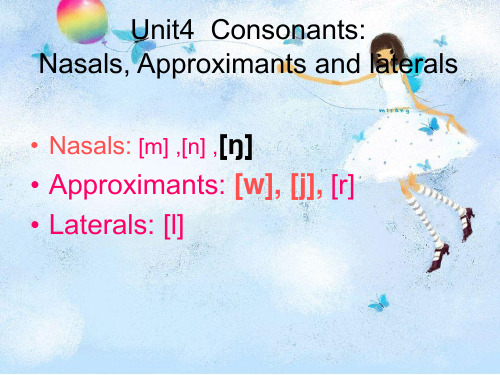 Unit4 Consonants 辅音教学课件