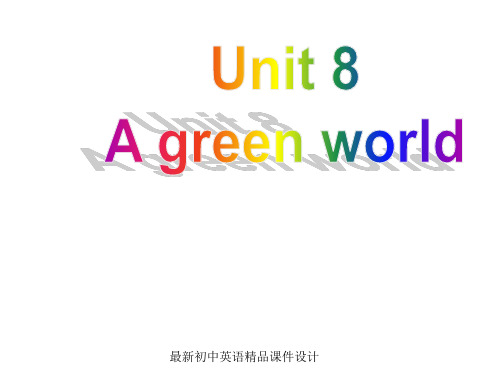 最新牛津译林版八年级英语下册 Unit 8 A green world Integrated skills精品课件 (2)