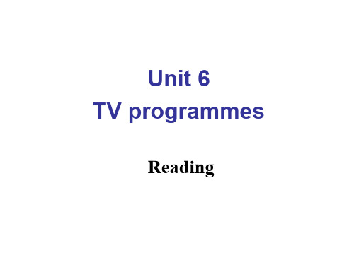最新牛津译林版九年级英语上册《Unit 6 TV programmes Reading》精品课件