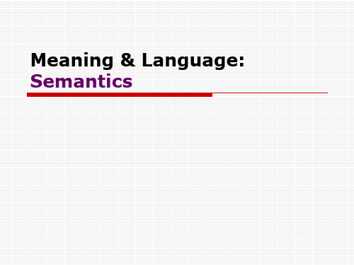 语言学导论-第5章Semantics