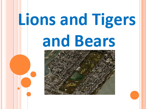 Lions andTigers and Bears