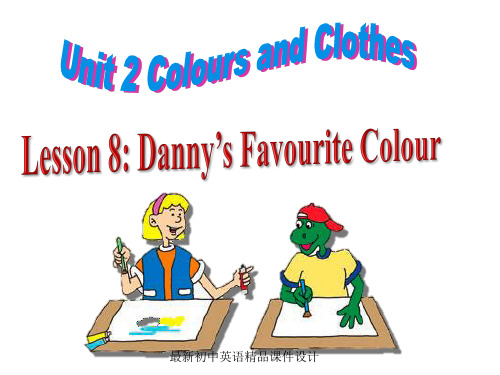 最新冀教版初中英语七年级上册《Lesson 8 Danny's Favourit Colour》精品PPT课件 (5)