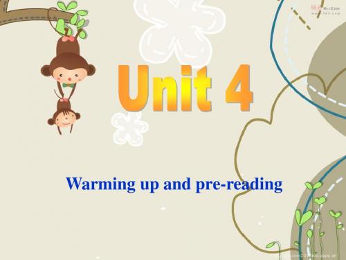 Book 7 Unit 4 Warming up  and  pre-reading