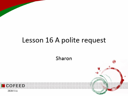 新概念第二册Lesson 16 A polite request