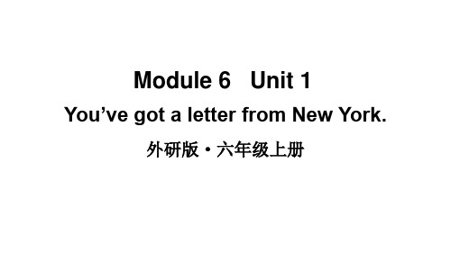 外研版六年级英语上册上课课件Module 6 Unit 1