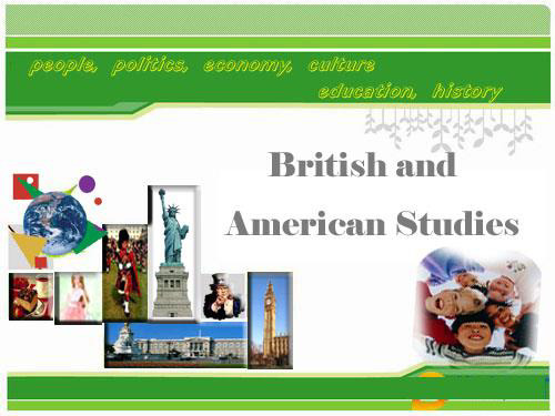 unit 4 (British and American Studies)英美文化 教学课件