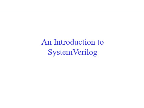 SystemVerilogveriflcation精品PPT课件