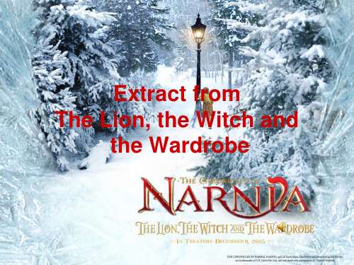 The_Lion__The_witch_and_The_wardorbe》课件