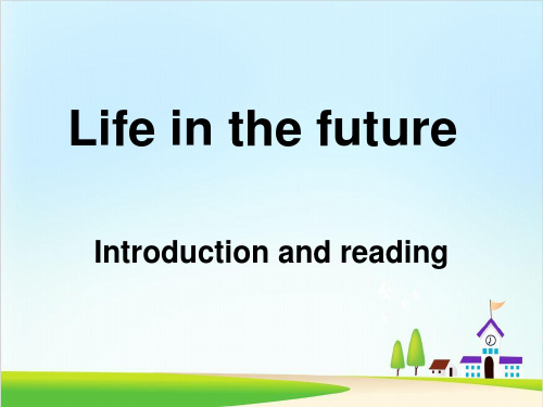 外研 高中英语必修4Module 1Introduction and readingPPT优秀课件