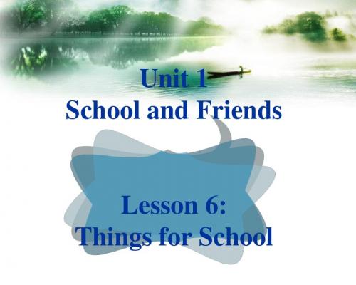 冀教版七年级英语上册课件Unit 1 School and Friends Lesson 6 Things for School-