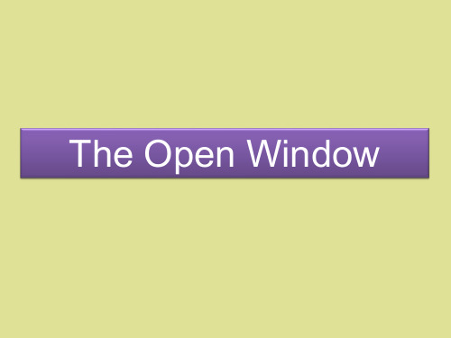 人教版高中英语选修小说欣赏入门：The Open Window