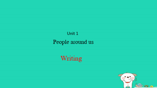 2024七年级英语下册Module1Unit1PeoplearoundusWriting牛津深圳版