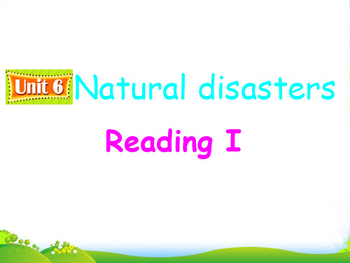 八年级英语上册 Unit 6 Natural disasters Reading 课件 牛津译林