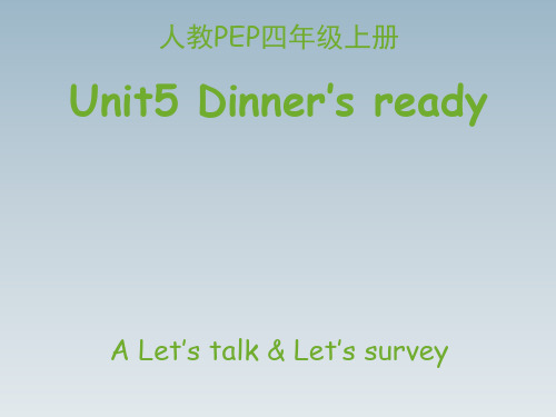 人教PEP小学四年级英语上册Unit5_A_Let’s_talk优秀课件