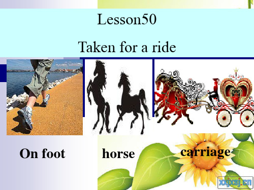 新概念第二册lesson50 taken for a ride