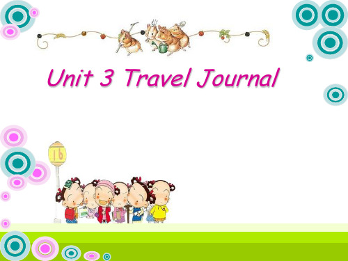 Unit 3 Travel journal 旅游日记