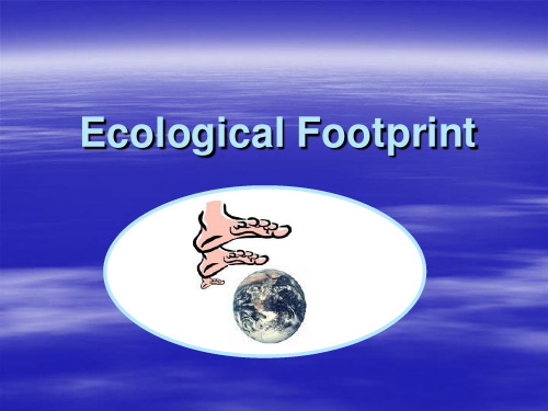 生态足迹【英文】Ecological Footprint