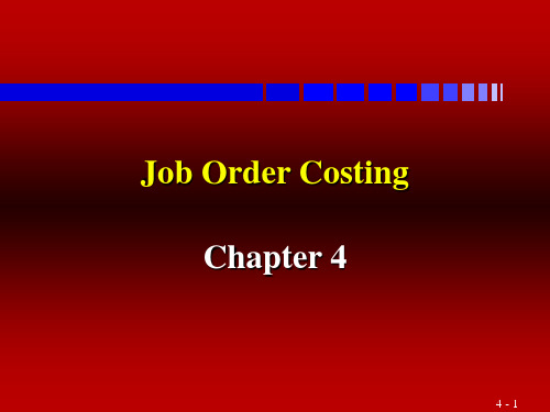 COST04Job Order Costing(成本管理会计-复旦, 洪剑鞘)