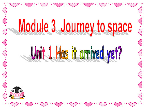 外研八年级英语下册Module 3 Journey to space 模块课件