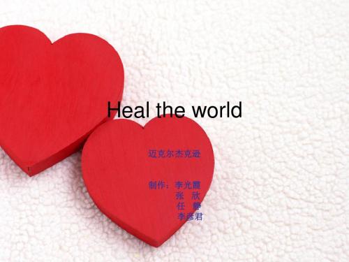 Heal the world