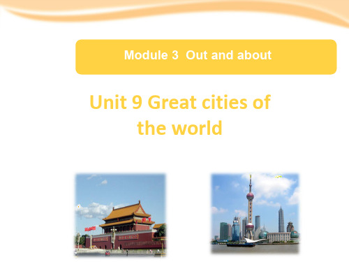 Unit 9 Great cities of the world 课件 2