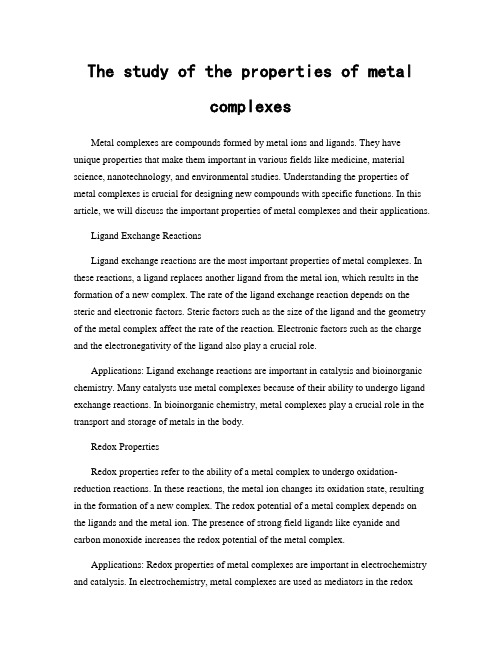 The study of the properties of metal complexes