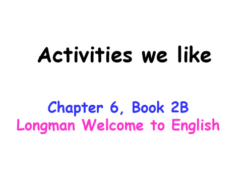 2B-Chapter-6-Acitivities-we-like-3(1)