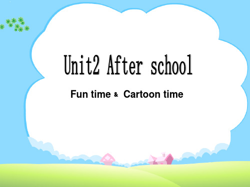 译林版(三起)四年级下册英语《Unit 2 After schoolB》课件