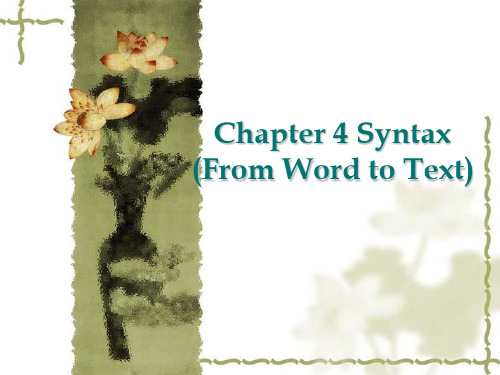 大学英语新编语言学教程Chapter 4 Syntax