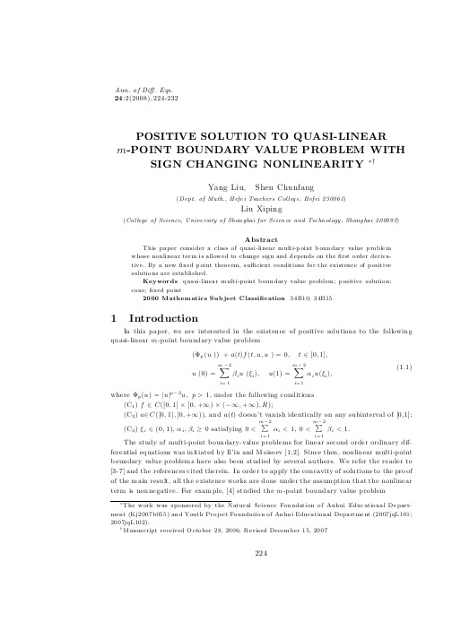 POSITIVE SOLUTION TO QUASI-LINEAR m-POINT BOUNDARY VALUE PROBLEM WITH SIGN CHANGING NONLINEARITY