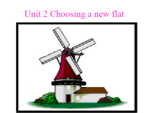 牛津上海版英语七上《Unit 2 Choosing a new flat》ppt课件