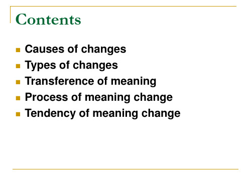 英语词汇学Changes_in_meaning共42页PPT资料