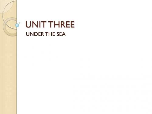 高中英语选修7-unit3-under-the-sea课件(人教新课标)