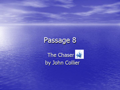 8.The chaser