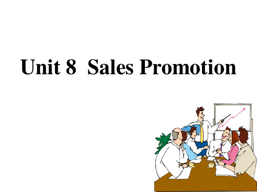 英语商务函电PPT-Unit 8  Sales Promotion