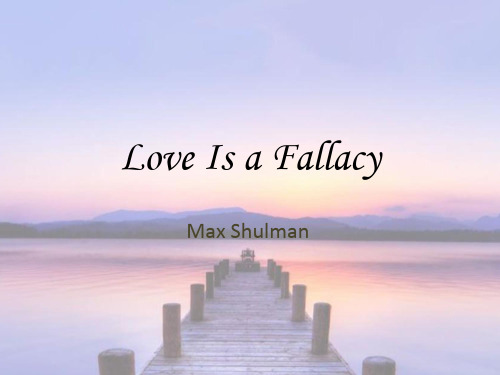 高级英语 Love is a falacy