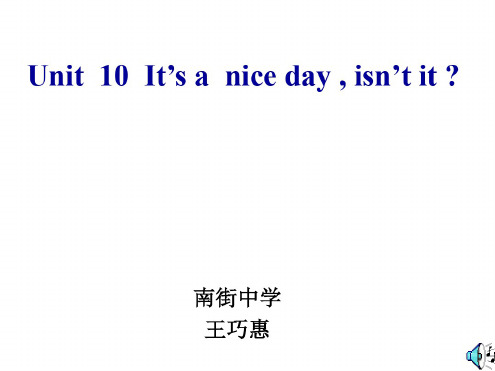 八年级英语it’s-a-nice-day,isn’t-it？课件4