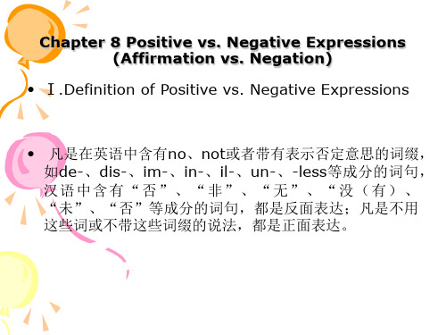 Chapter8Positivevs.NegativeExpressionsAffirmationvs.ppt