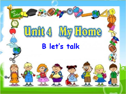 新PEP小学英语四年级上册unit 4 B let's talk优质课课件