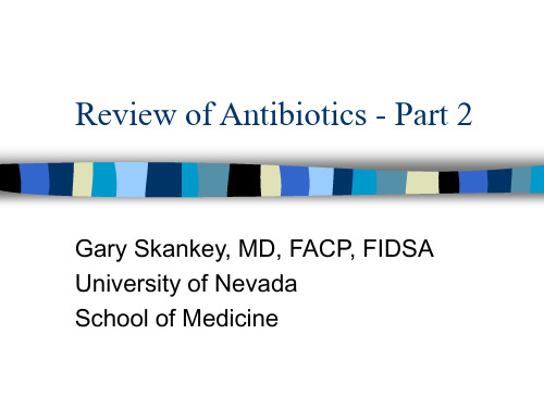 抗生素概论(英文PPT)Review of Antibiotics