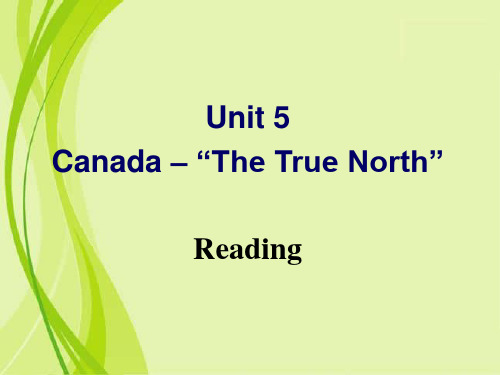 人教新课标高中英语必修三 Unit 5 Canada-The true north reading