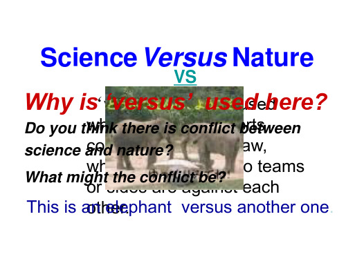 高二英语Science versus nature课件10(PPT)2-2