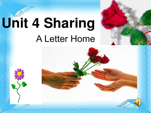 Unit 4 Reading; A letter home