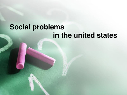 Unit-10-Social-problems-in-the-USA-美国社会问题英文版