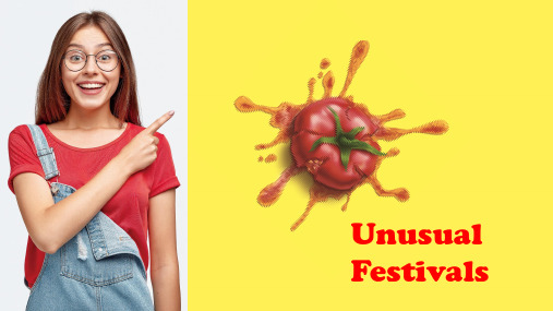 初一英语早读阅读理解训练 Unusual Festivals 课件