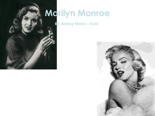 玛丽莲·梦露英文介绍 Marilyn Monroe