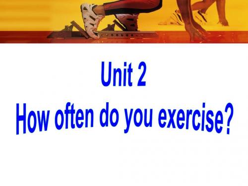 unit2-How-often-do-you-exercise-sectionB-period2