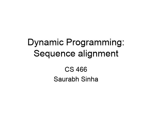 Dynamic Programming Sequence alignment：动态规划序列比对