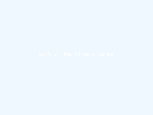 2021_2022学年高中英语Unit2TheOlympicGamesSectionⅠWarming