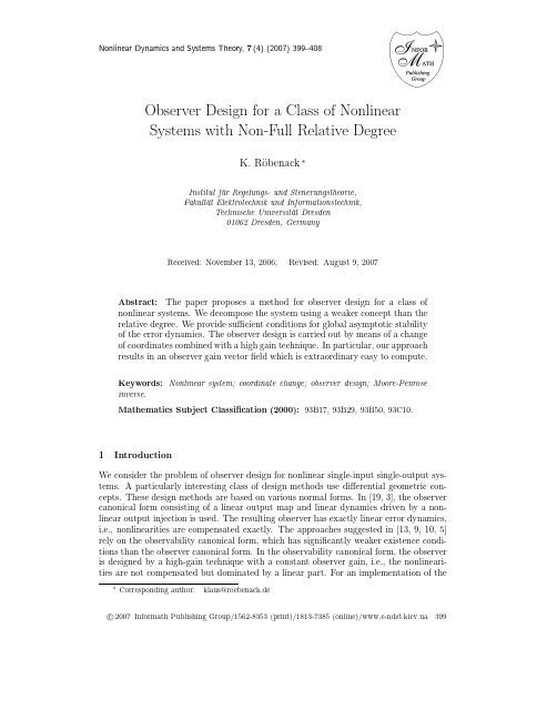 Nonlinear Dynamics and Systems Theory, 7(4) (2007) 399–408 Observer Design for a Class of